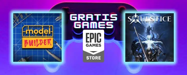 Model Builder und Soulstice gratis bei Epic
