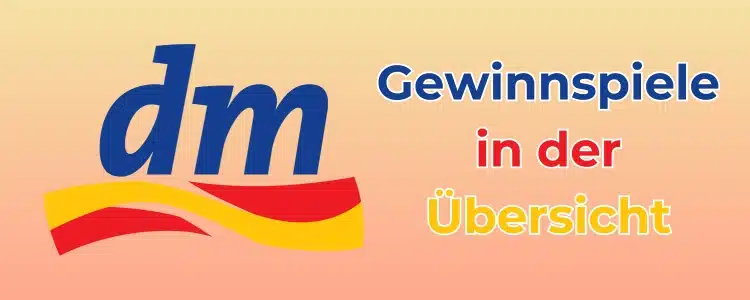 dm Gewinnspiel Übersicht