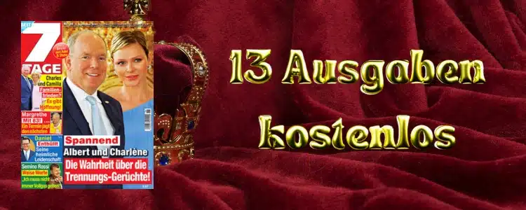 "7 Tage" 13 Ausgaben kostenlos