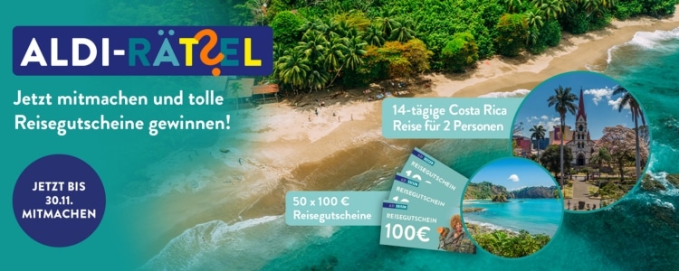 ALDI Reisen-Gewinnspiel; Chance auf Costa Rica-Reise