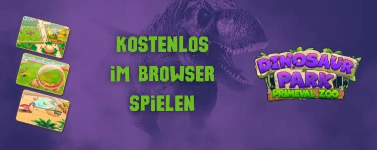 Browser-Spiel "Dinosaur Park - Primeval Zoo" kostenlos