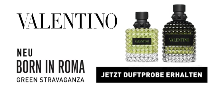 Valentino Parfüm Probe gratis; Born in Roma. Green Stravaganza