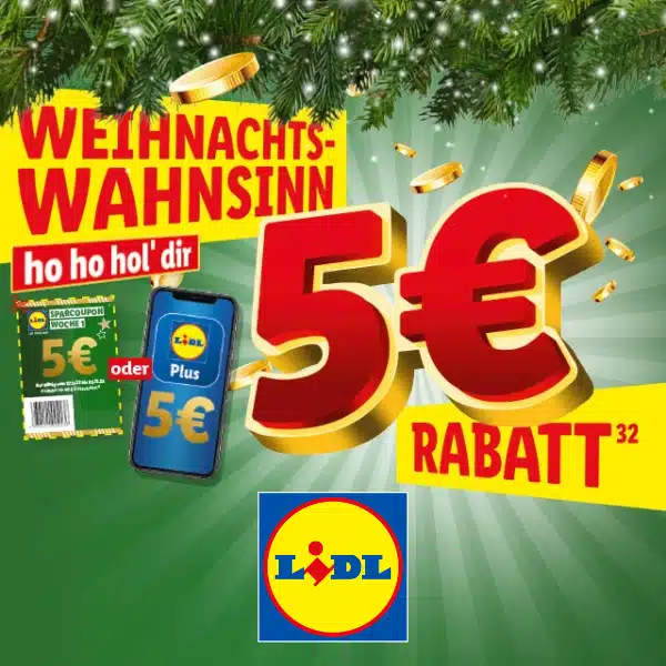 5€ LidlGutschein WeihnachtsWahnsinn bei Lidl