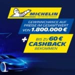 Michelin Gewinnspiel mit Cashback