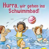 Hurra, wir gehen ins Schwimmbad Pixi Buch