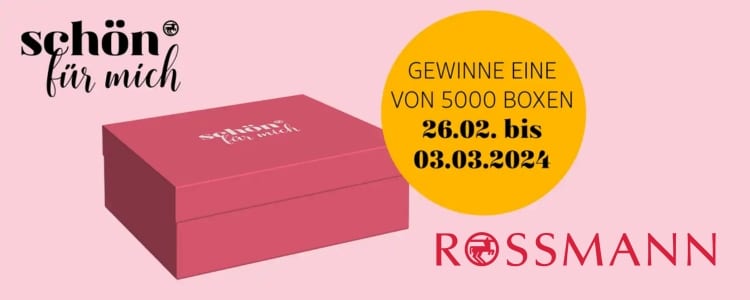Schön für mich box von Rossmann gewinnen, Box Pflegeprodukte Beautyprodukte; Februar 2024