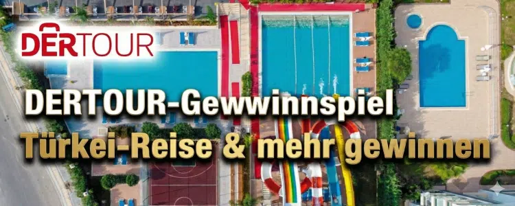 DERTOUR Gewinnspiel Türkei