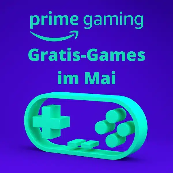 GratisGames bei Amazon Prime Gaming das gibt