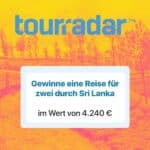 TourRadar Gewinnspiel; Sri Lanka-Rundreise gewinnen