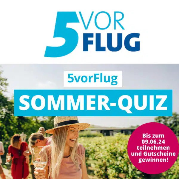 5vorFlugGewinnspiel Chance auf Hotelaufenthalt & Gutscheine