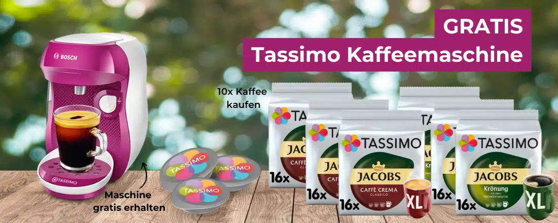 Tassimo Maschine gratis