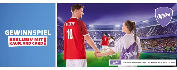 Milka Gewinnspiel Kaufland Supercup