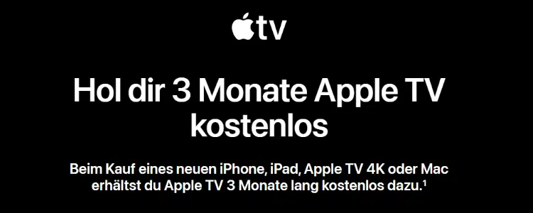 Apple TV+ 3 Monate gratis