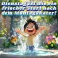 Kostenlose DienstagBilder mit Grüßen und lustigen Sprüchen Kostenlos.de