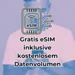 kostenlose eSIM Anbieter mit gratis Datenvolumen
