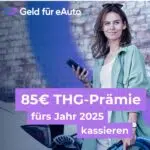 Geld fürs eAuto; THG-Prämie