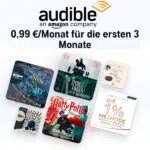 Audible; Hörbücher; 3 Monate für je 0,99€ 2025