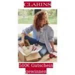 Clarins 500€ Gutschein