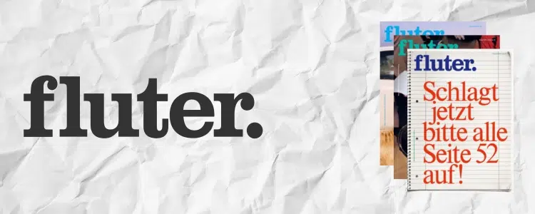 fluter. kostenlos abonnieren