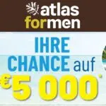 Atlas for Men-Gewinnspiel: 5.000€ gewinnen