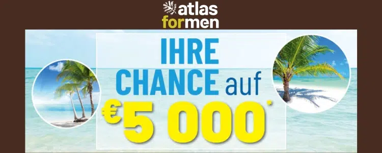 Atlas for Men-Gewinnspiel: 5.000€ gewinnen