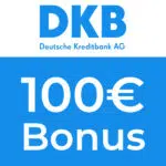 100€ Bonus für DKB Girokonto
