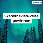Reise nach Skandinavien gewinnen