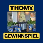 Thomy-Gewinnspiel Hollandaise-Brunnen