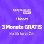 Amazon Music Unlimited 3 Monate gratis testen