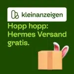 Gratis Versand bei Kleinanzeigen mit Aktionscode HASE