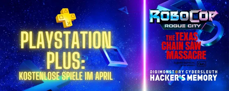 Die Gratis-Games bei PlayStation Plus im April 2025