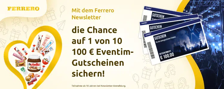 100€ Eventim-Gutschein bei Ferrero gewinnen