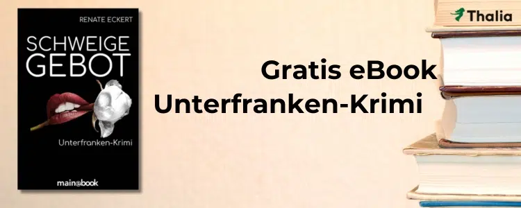 Gratis Unterfranken-Krimi "Schweigegebot"