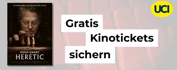 Gratis Kinotickets; Filmplakat für "Heretic"; UCI-Logo oben rechts