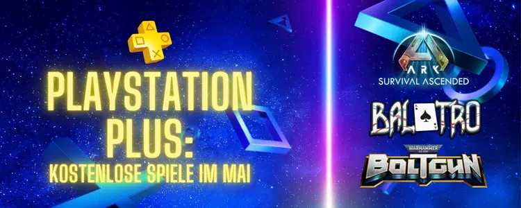 Die Gratis-Games bei PlayStation Plus im Mai 2025