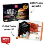 Werbung von REWE, die Tester für zwei Produkte sucht: "Angus Burger" (2 tiefgefrorene Patties) und "Butcher's Barbecue Puten-Spieße" (Korean BBQ Marinade). Es werden 5.000 Tester für den Burger und 10.000 Tester für die Spieße gesucht.