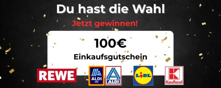 Einkaufsgutschein gewinnen für REWE, Aldi, Lidl oder Kaufland