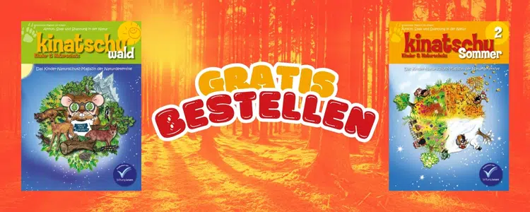 Kinatschu-Magazine Sommer und Wald gratis bestellen