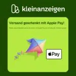 Gratis Versand bei Kleinanzeigen mit Aktionscode APPLEPAY