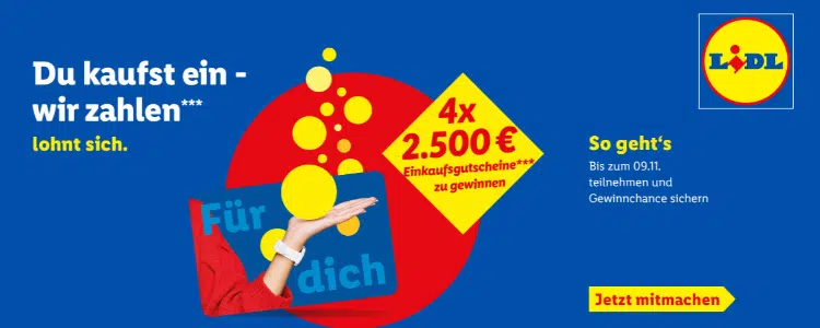 Lidl-Gewinnspiel; Einkaufsgutscheine im Wert von 2.500€