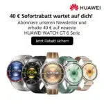 40€ Huawei-Gutschein erhalten