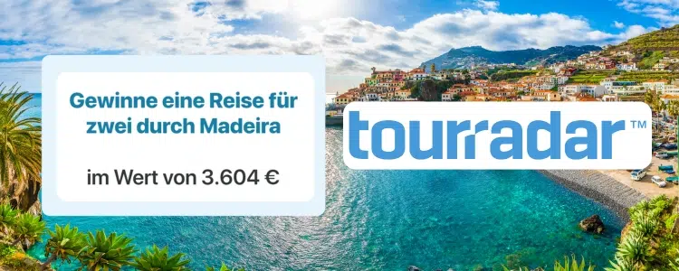 TourRadar Gewinnspiel; Madeira-Reise gewinnen
