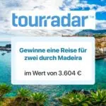 TourRadar Gewinnspiel; Madeira-Reise gewinnen