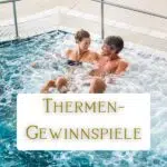 Thermen-Gewinnspiele
