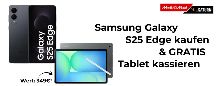 Gratis Samsung Tablet bei MediaMarkt/Saturn