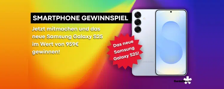 Samsung Galaxy S25 gewinnen BurdaDirect