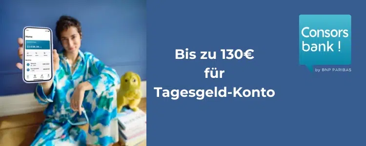 Consorsbank Tagesgeld Bonus-Deal