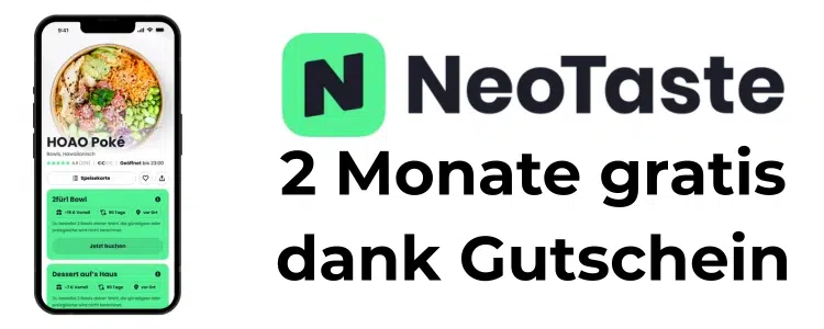 Neo Taste dank Gutschein 2 Monate gratis