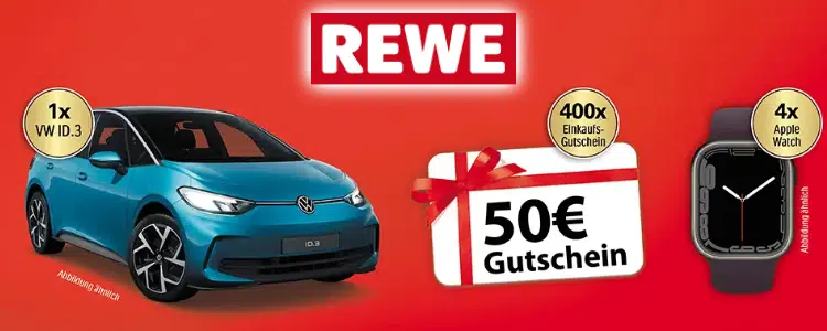 REWE-Logo; VW ID.3, REWE-Gutscheine, Apple Watches