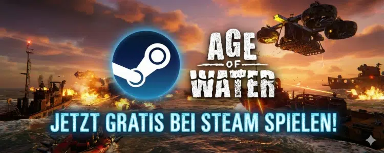 Age of Water gratis bei Steam